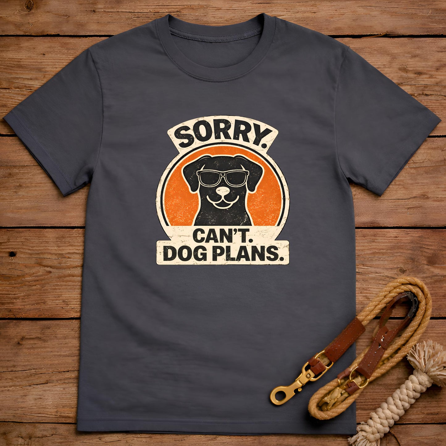 Sorry Can't Dog Plans T-Shirt
