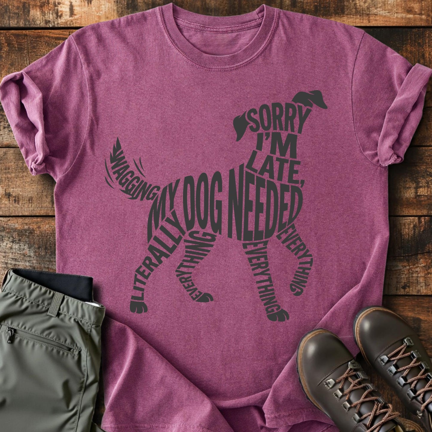 Sorry I'm Late T-shirt