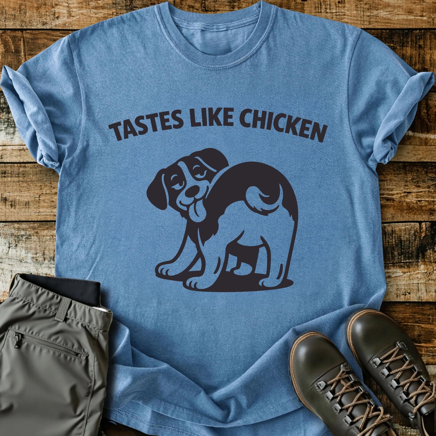 Tastes Like Chicken T-shirt