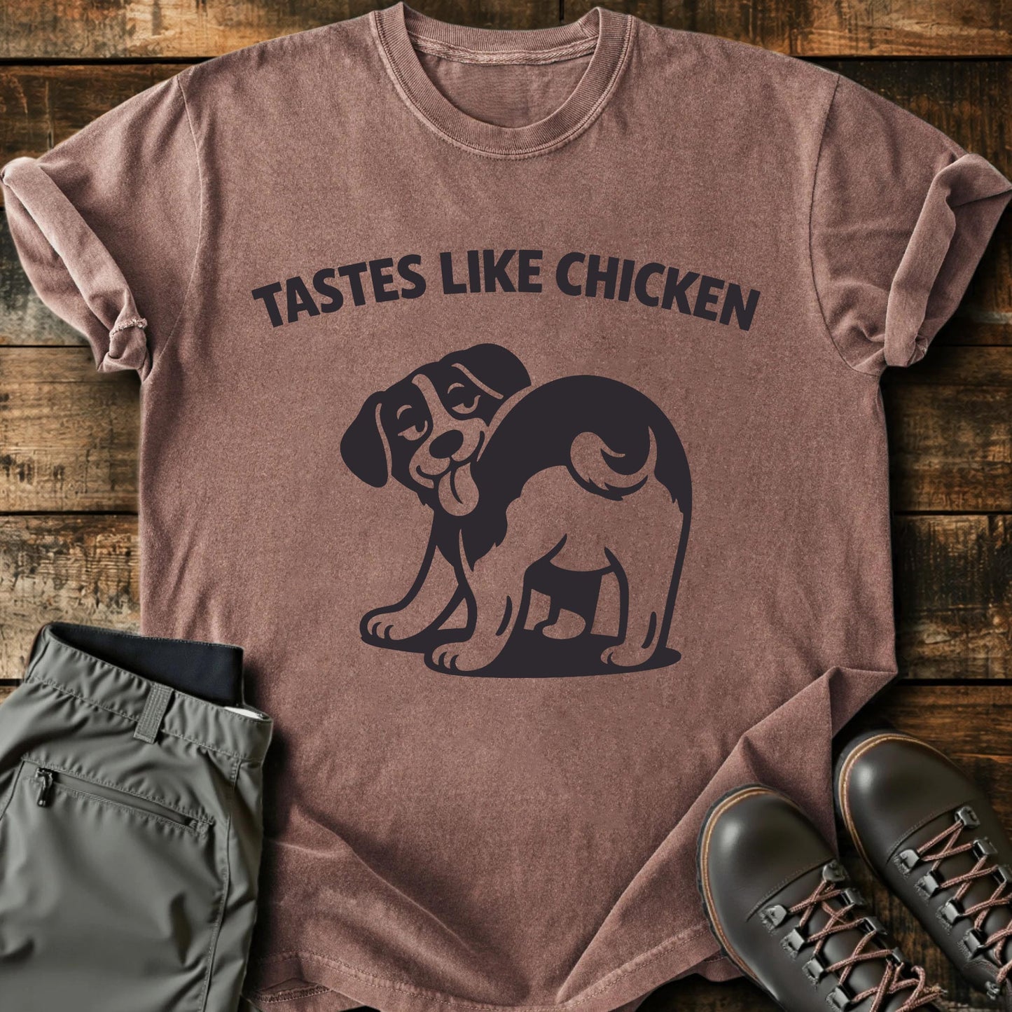 Tastes Like Chicken T-shirt