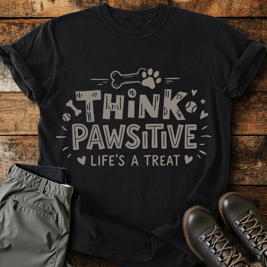 Think Pawsitive T-shirt