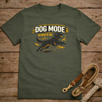 Dog Mode Always On T-Shirt
