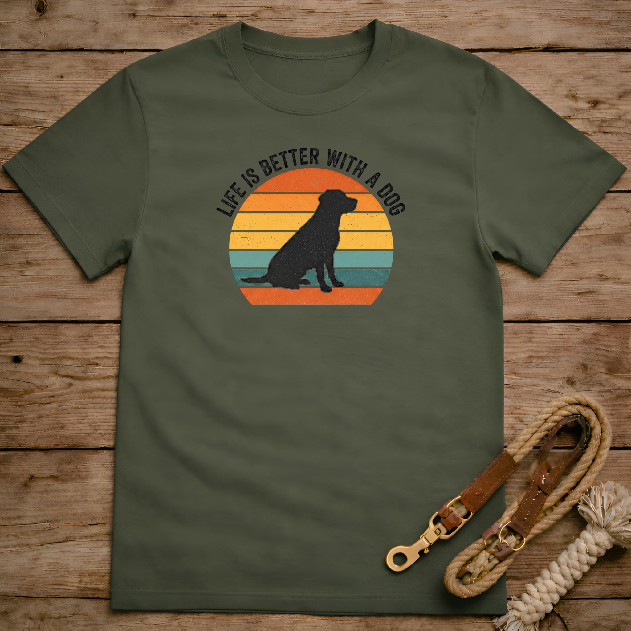 Life Is Better With A Dog T-Shirt
