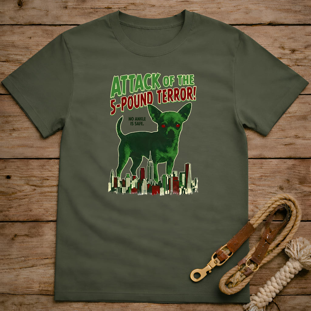 Attack Of The 5 Pound Terror T-Shirt