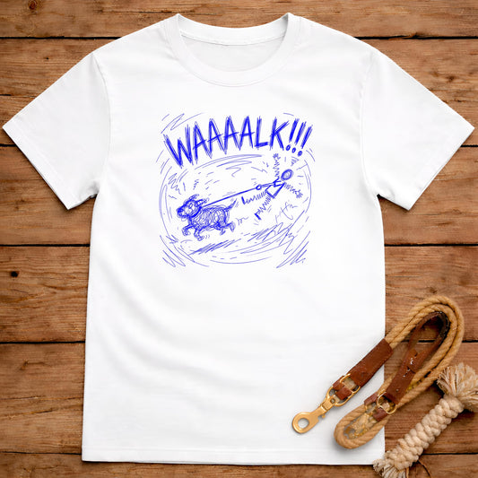 WAAAALK T-Shirt
