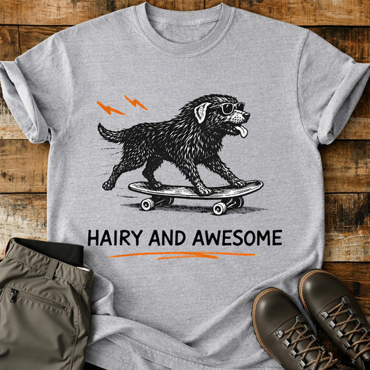 Hairy And Awesome T-Shirt