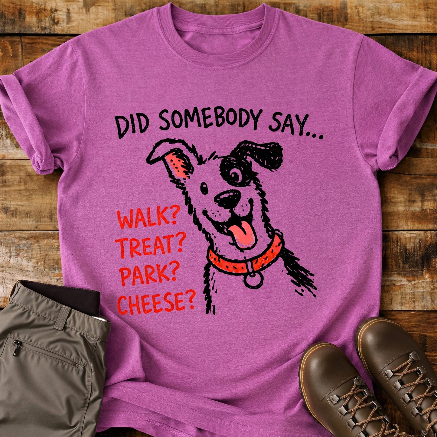 Did Someone Say… Walk? Treat? Park? T-Shirt