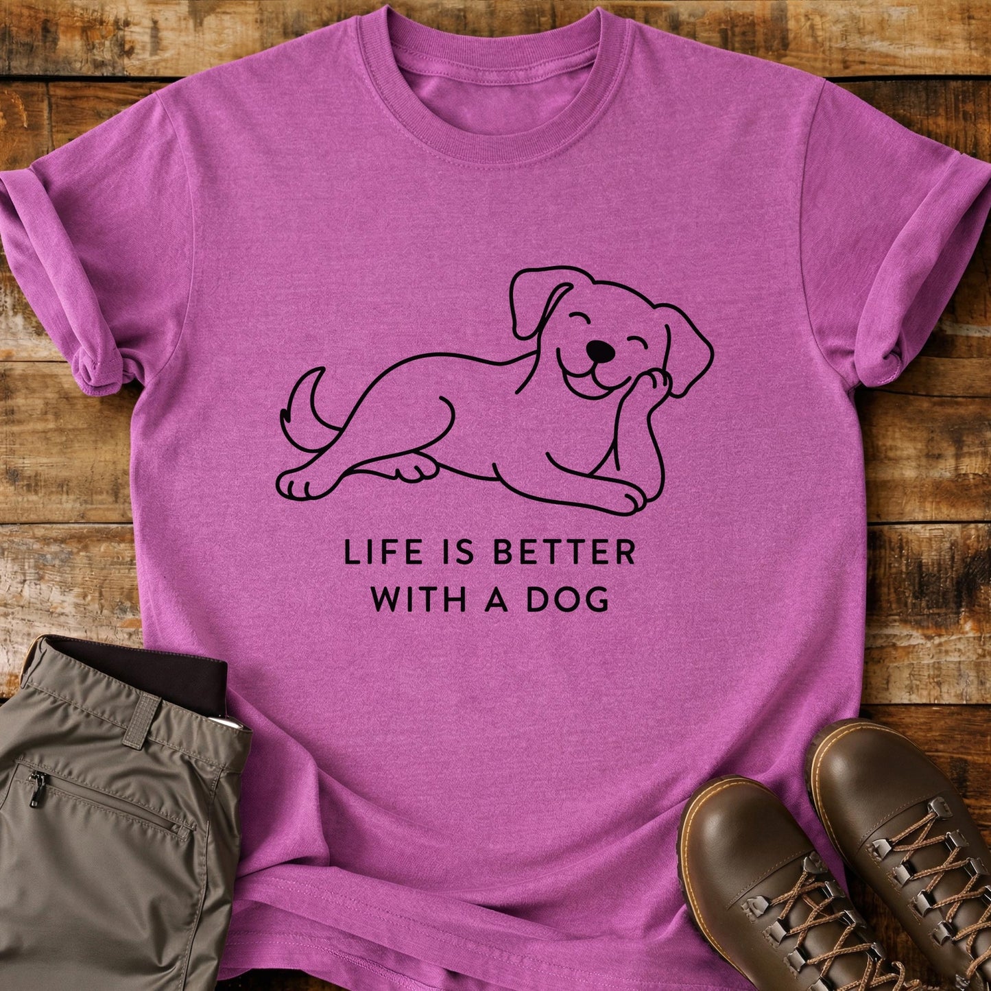 Life Is Better With a Dog T-Shirt