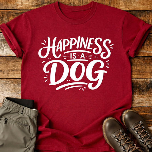 Happiness Is a Dog T-Shirt