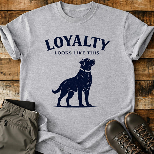 Loyalty Looks Like This T-Shirt