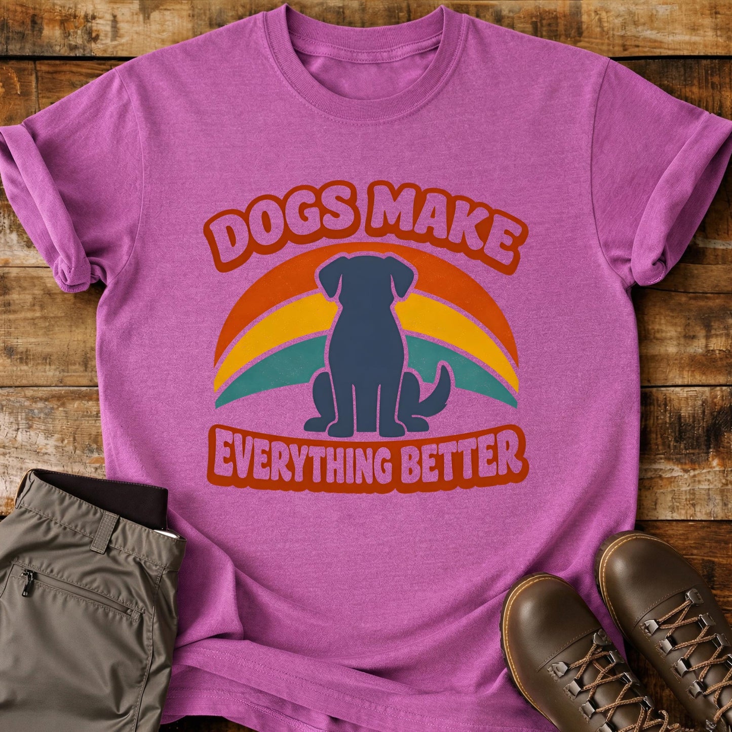 Dogs Make Everything Better T-Shirt