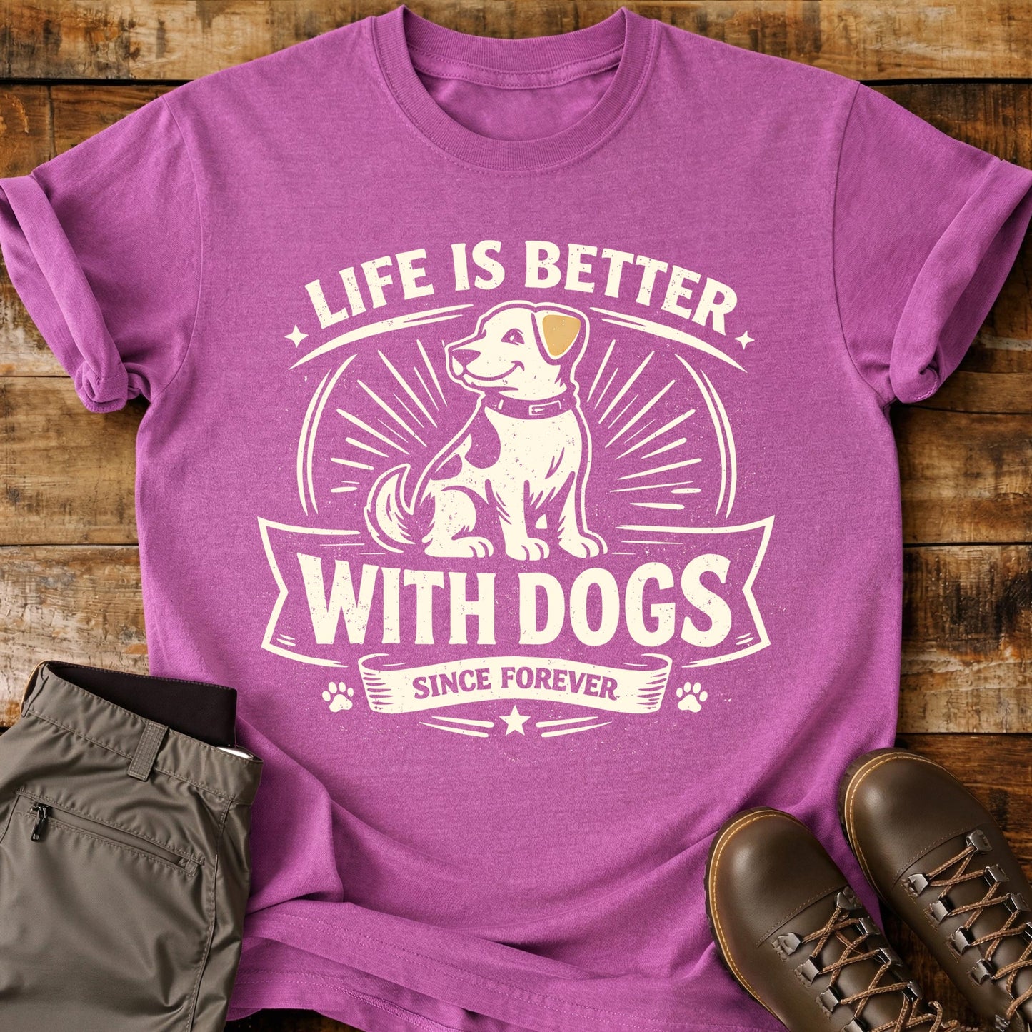 Life Is Better With Dogs T-Shirt