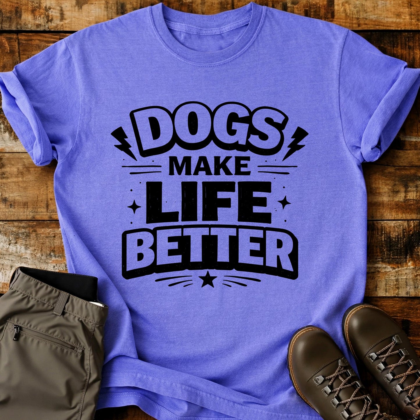 Dogs Make Life Better T-Shirt