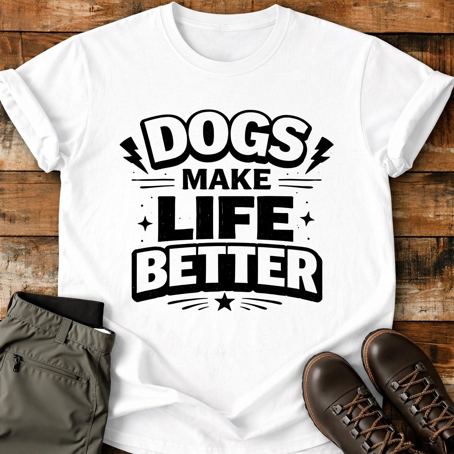 Dogs Make Life Better T-Shirt