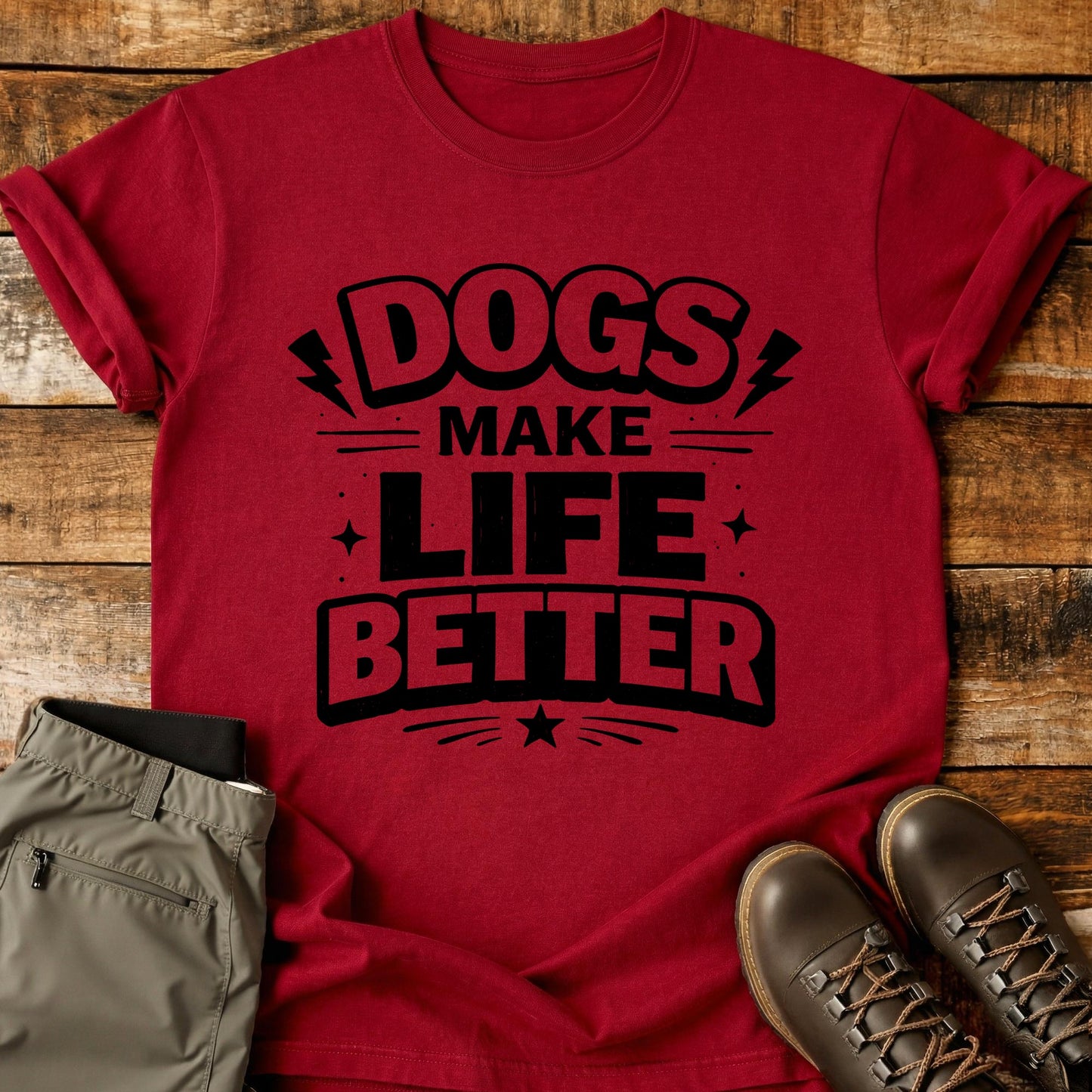 Dogs Make Life Better T-Shirt