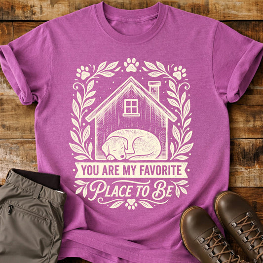 You Are My Favorite T-Shirt