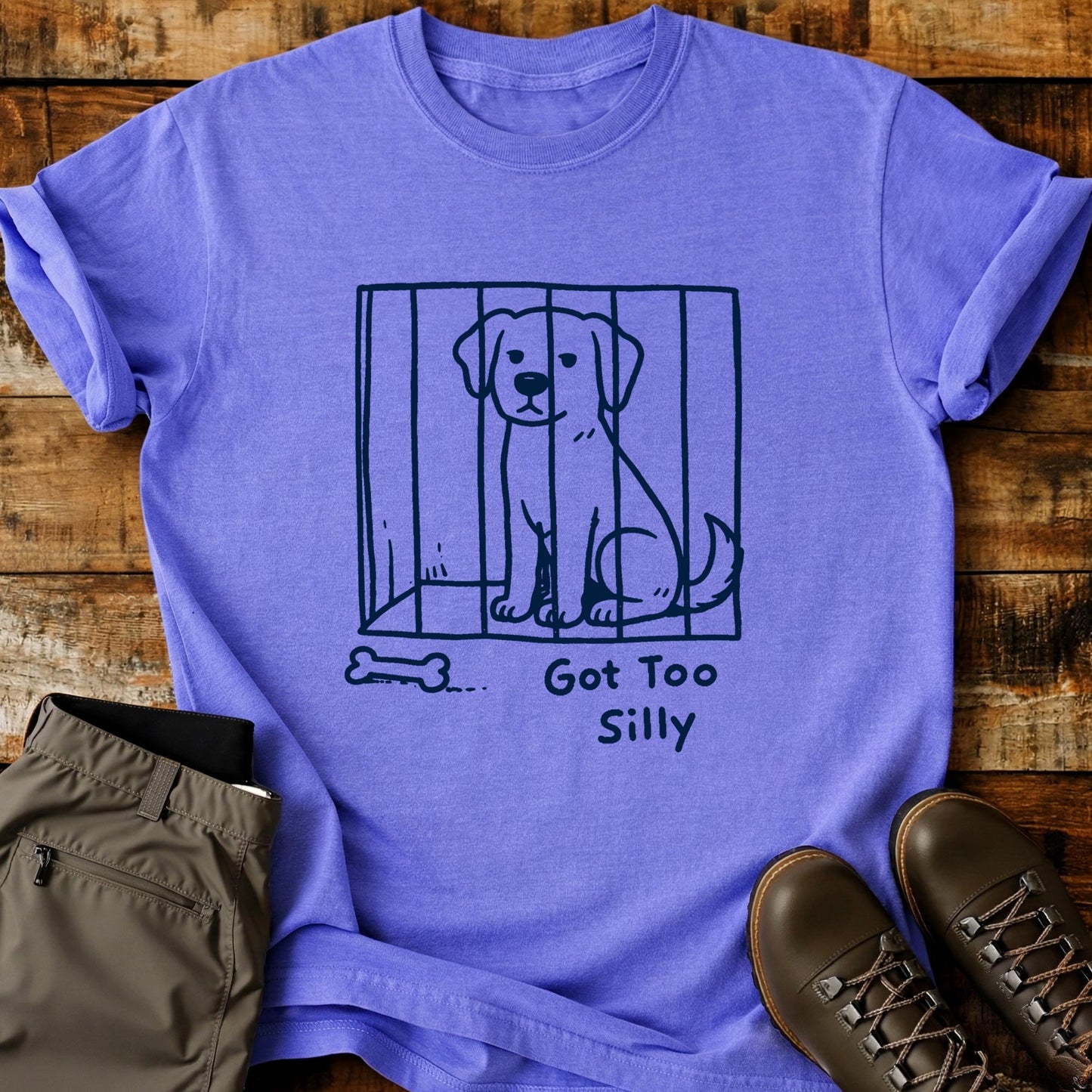 Got Too Silly T-Shirt