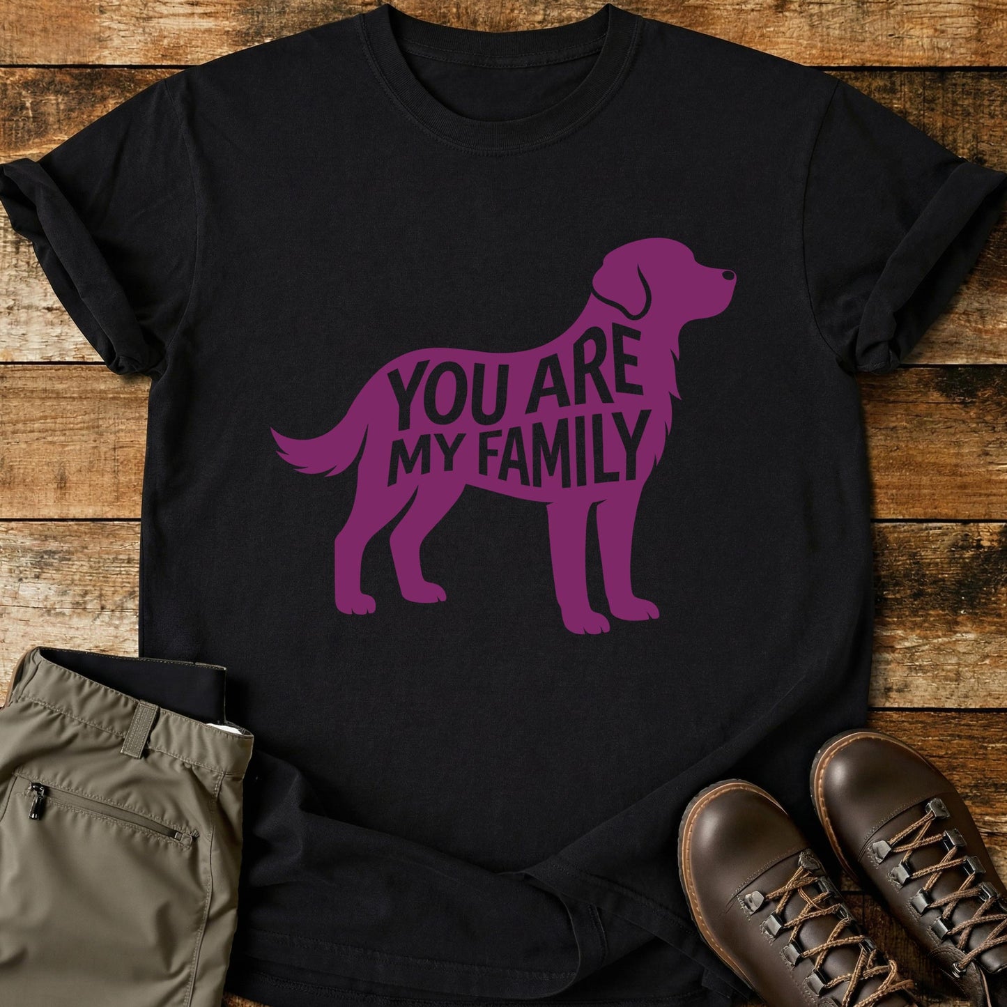You Are My Family T-Shirt