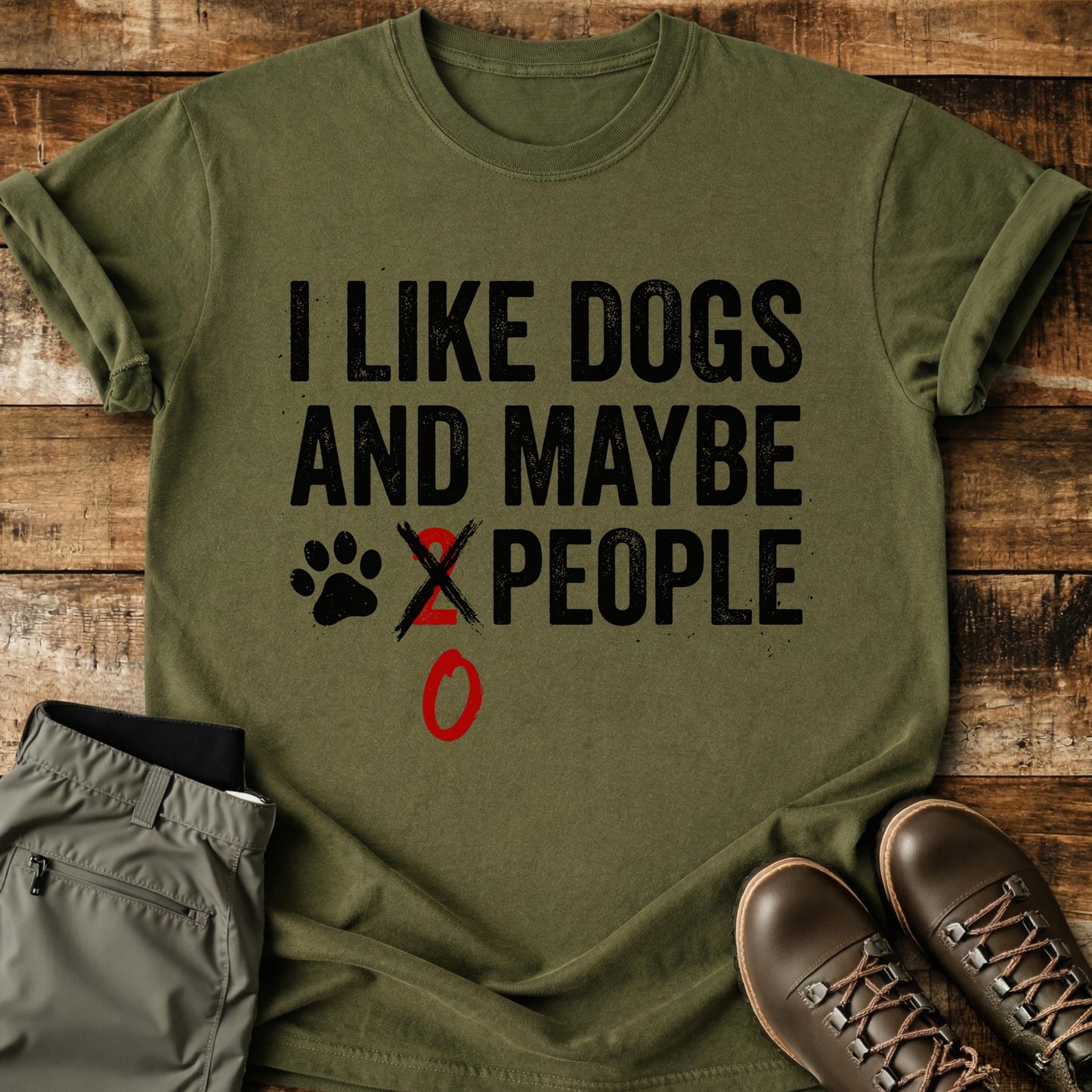 I Like Dogs And Maybe 0 People T-Shirt