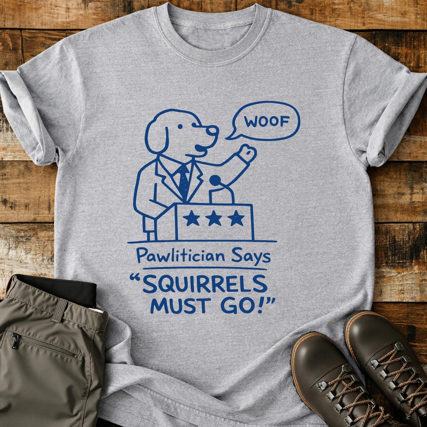 Pawlitician Says T-Shirt