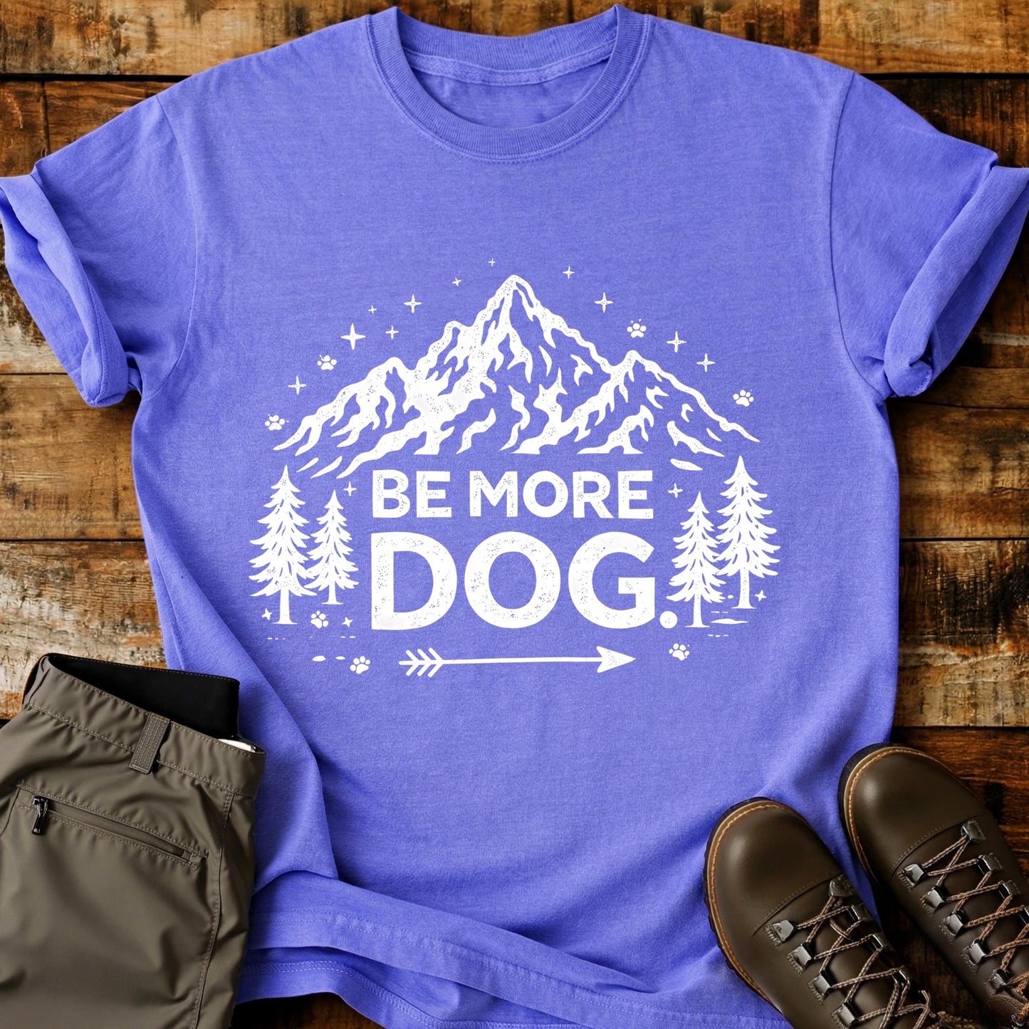 Be More Dog Mountain T-Shirt