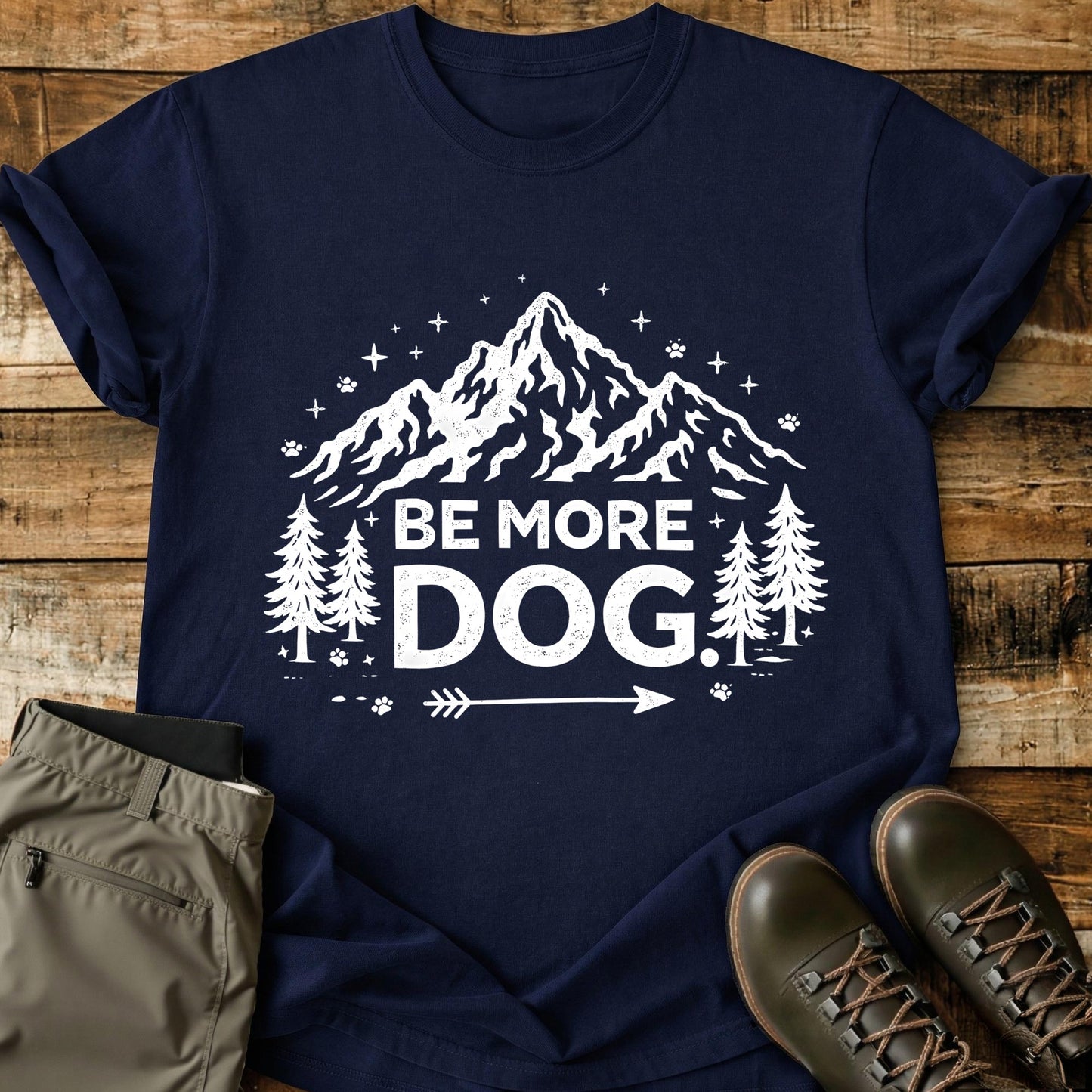 Be More Dog Mountain T-Shirt