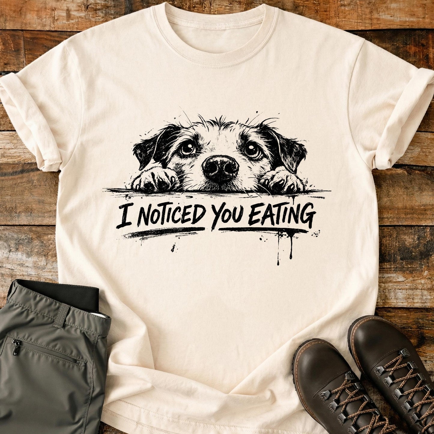 I Noticed You Eating T-Shirt