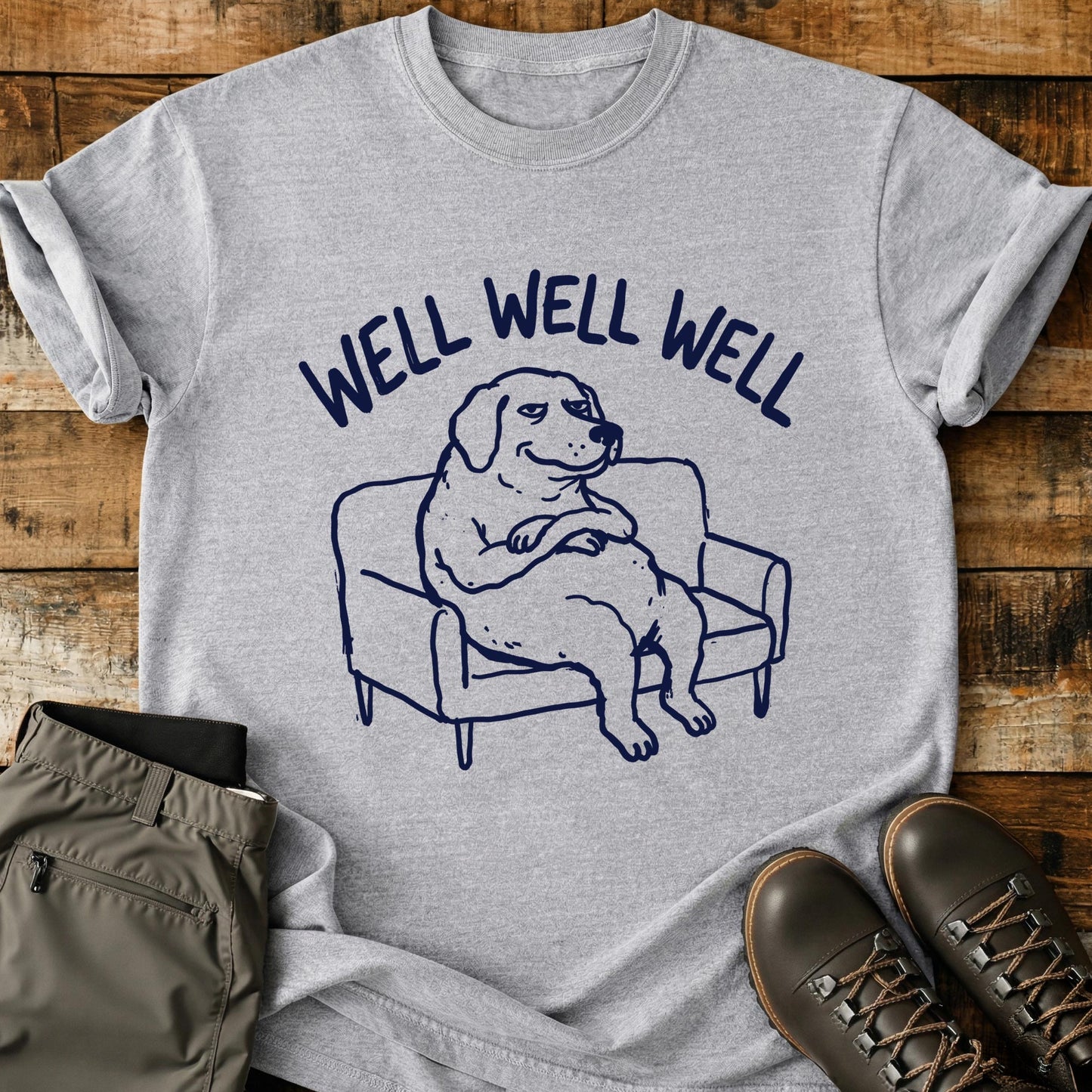 Well Well Well T-Shirt