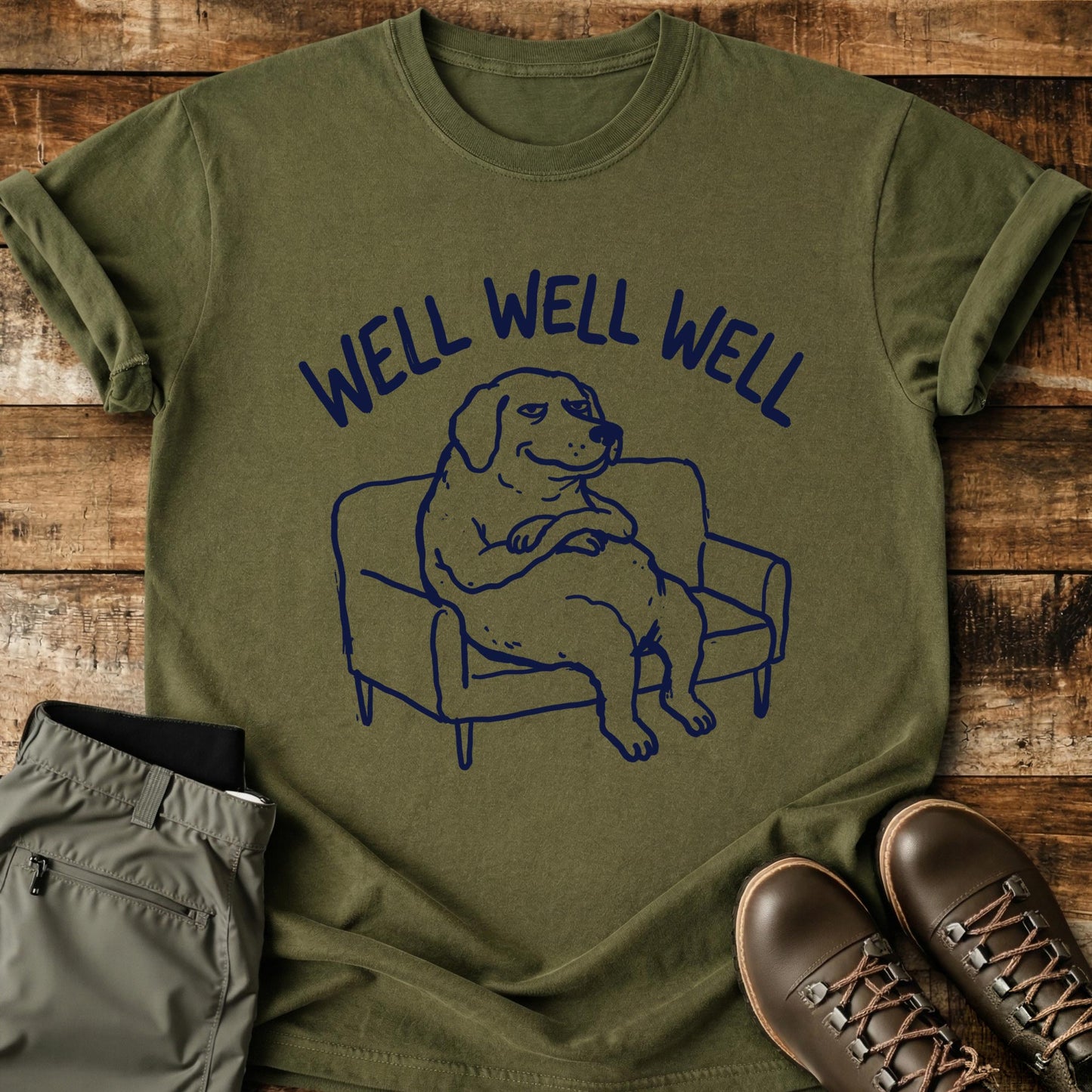 Well Well Well T-Shirt