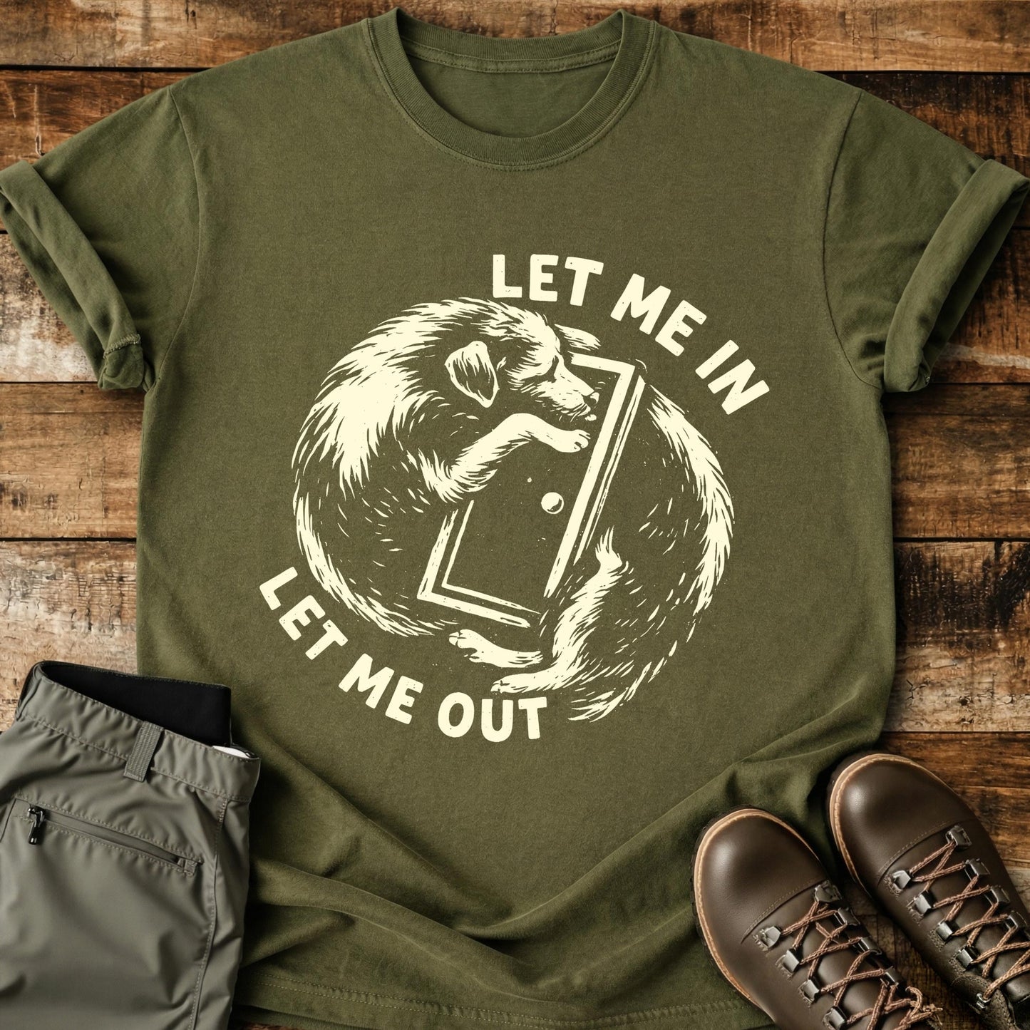 Let Me In Let Me Out T-Shirt