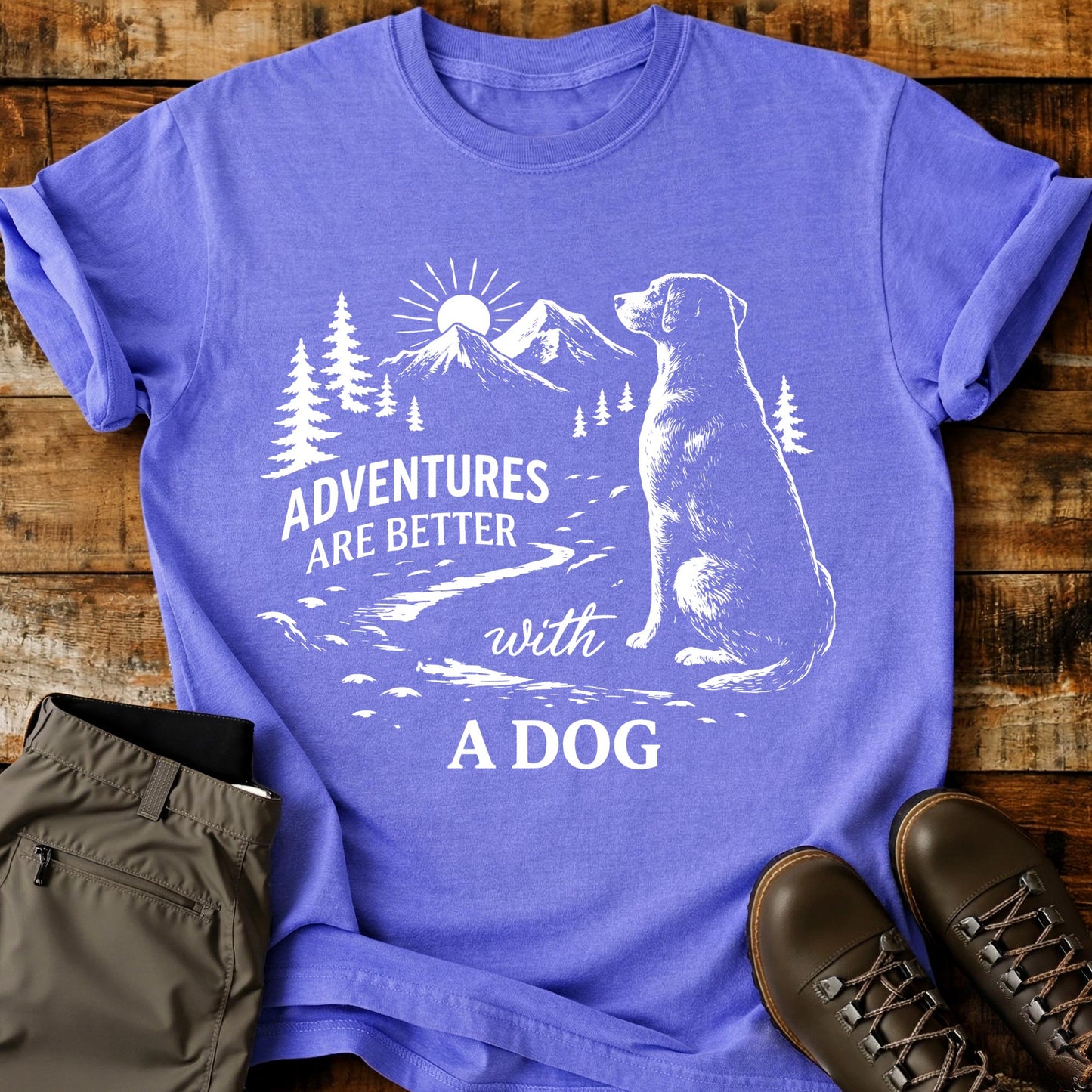 Adventures Are Better T-Shirt