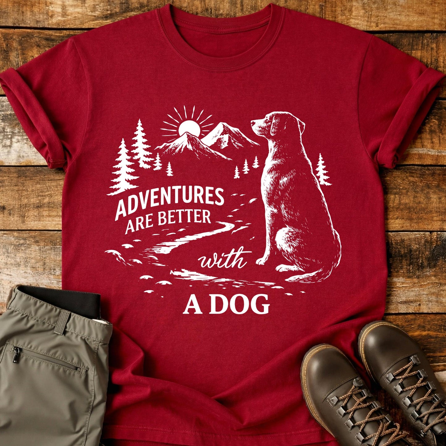 Adventures Are Better T-Shirt