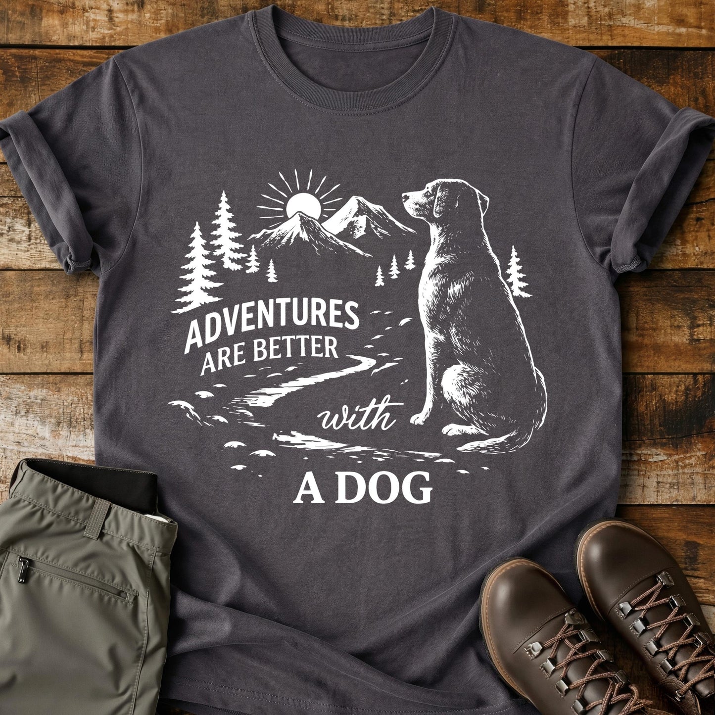 Adventures Are Better T-Shirt