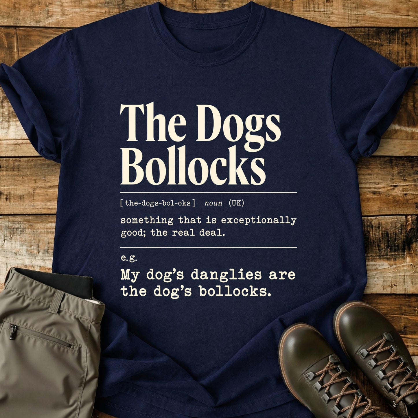The Dogs Bollocks T-Shirt