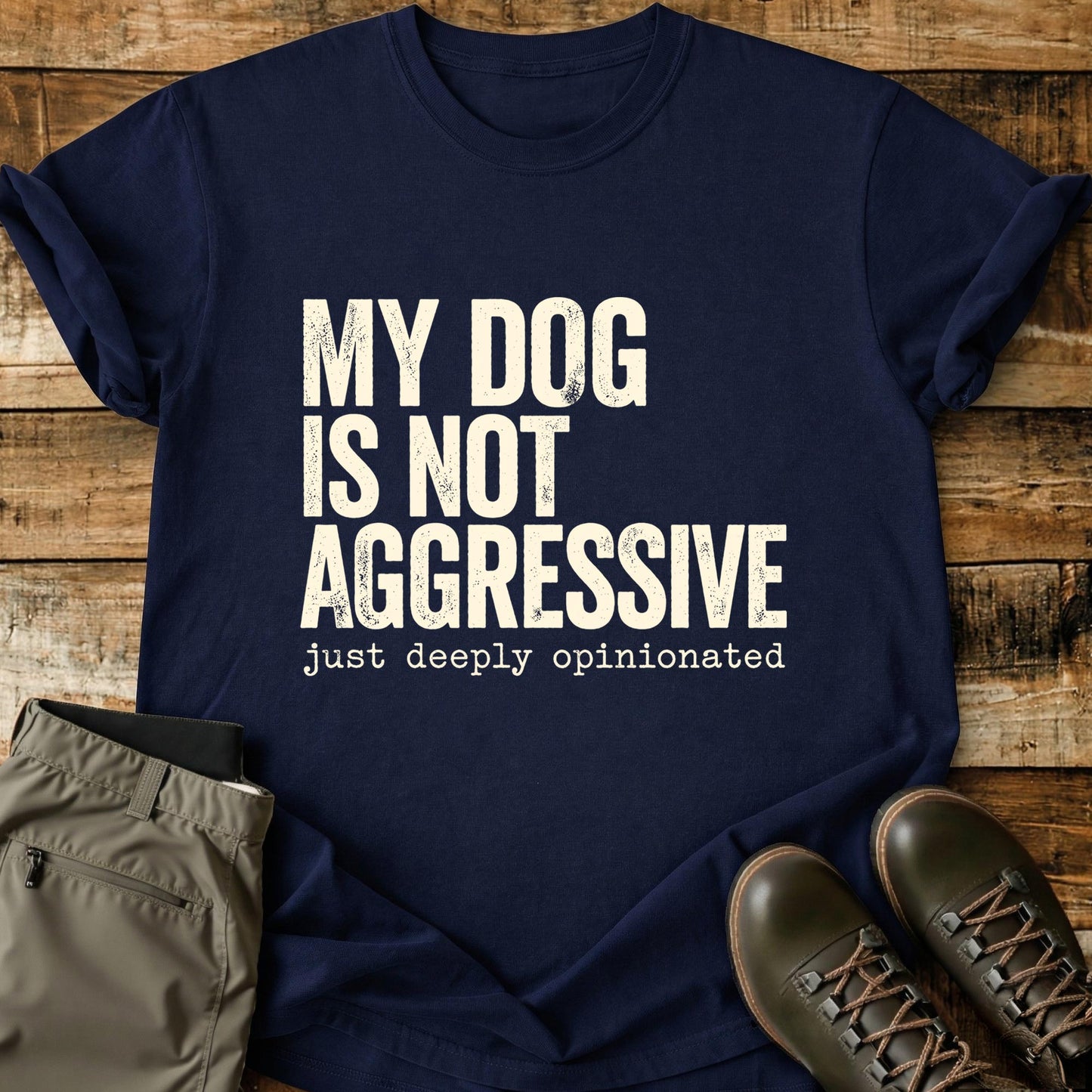 My Dog Is Not Aggressive T-Shirt