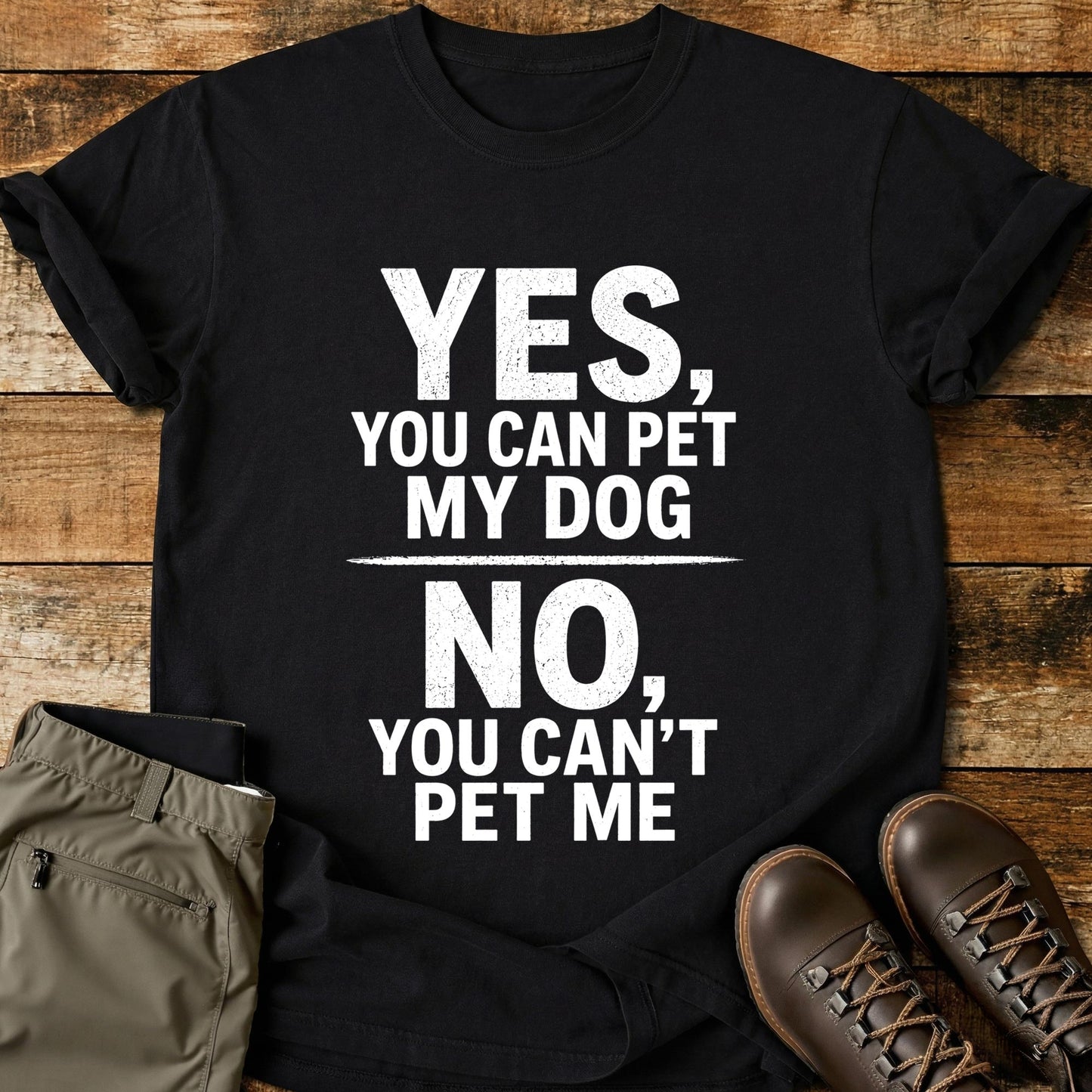 Yes You Can Pet My Dog T-Shirt