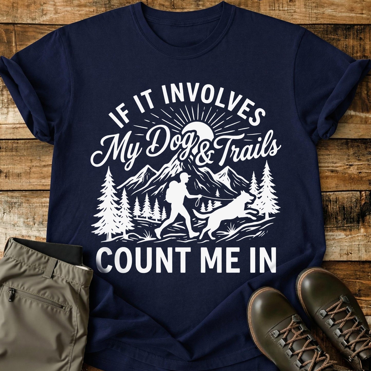 If It Involves My Dog T-Shirt