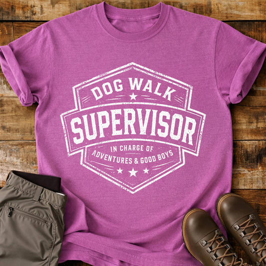 Dog Walk Supervisor T-Shirt