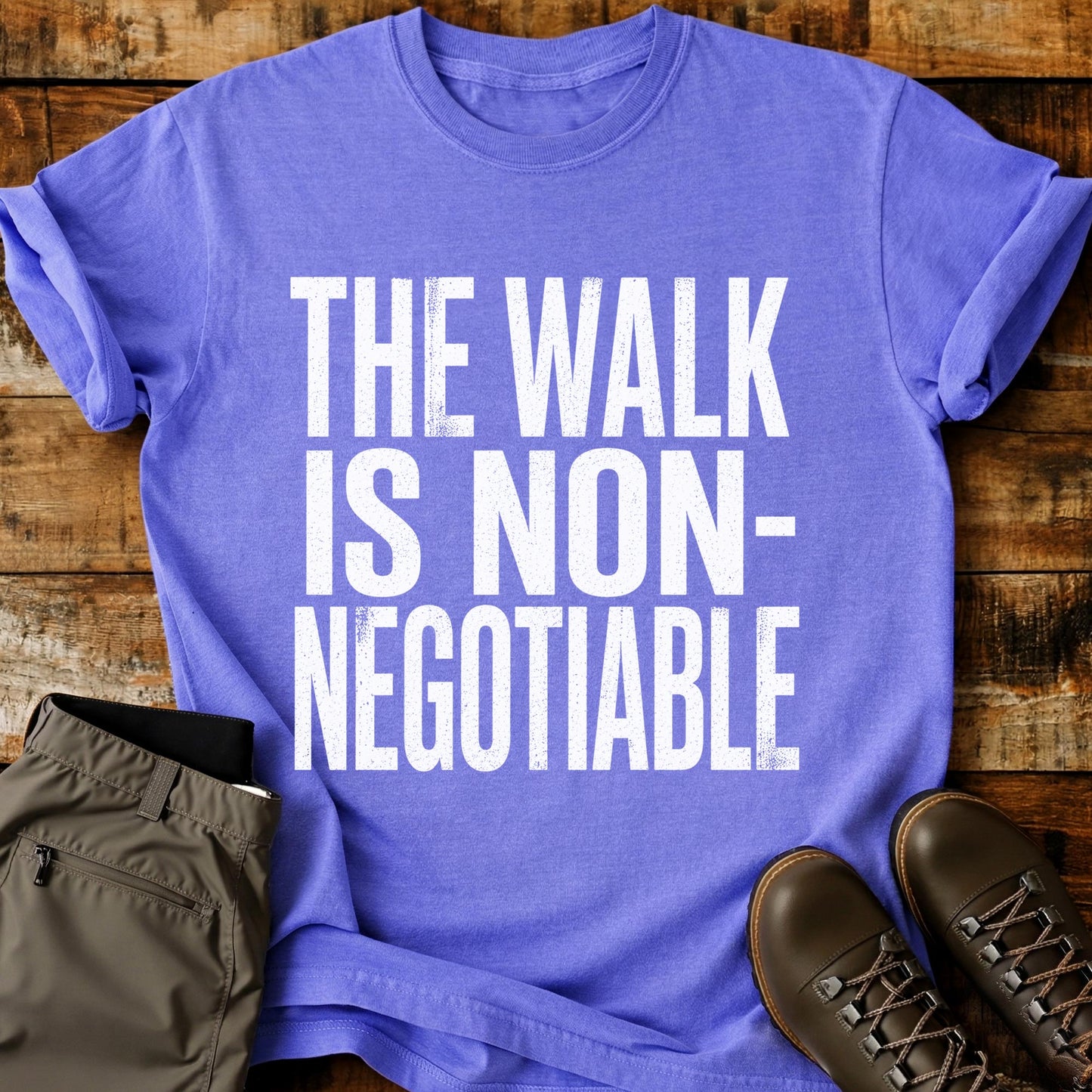 The Walk Is Non-Negotiable T-Shirt