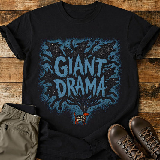 Giant Drama T-Shirt