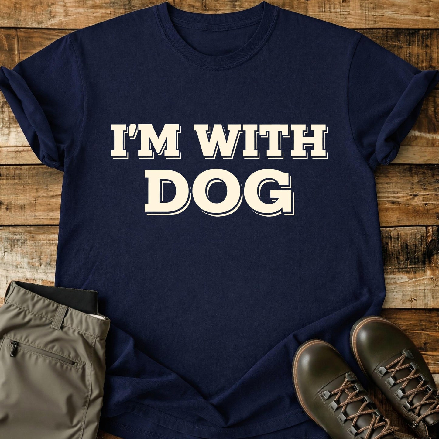 I'm With Dog Text T-Shirt