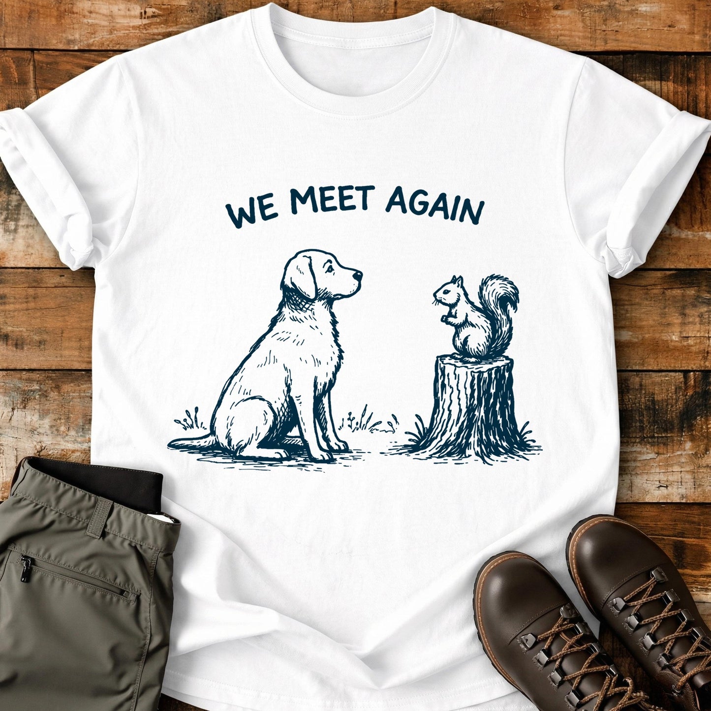 We Meet Again T-Shirt