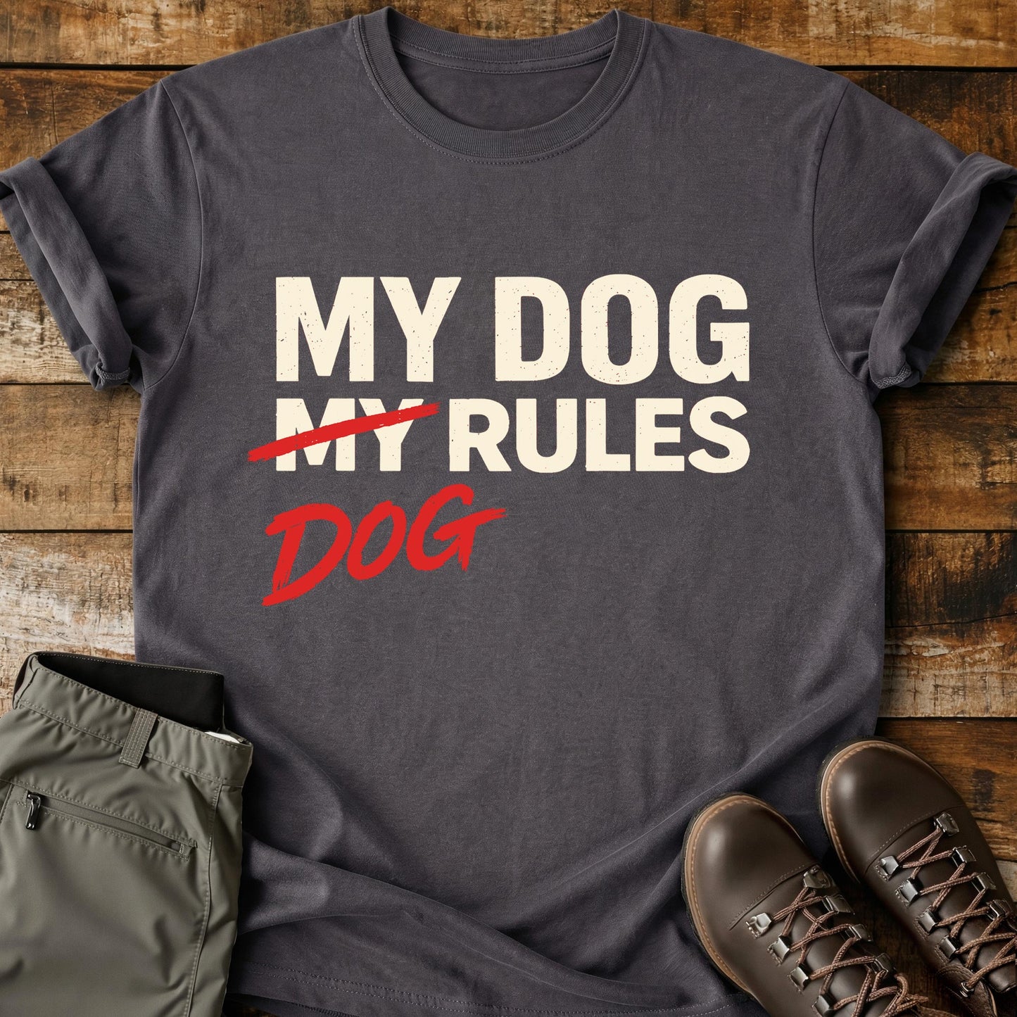 My Dog Dog Rules T-Shirt
