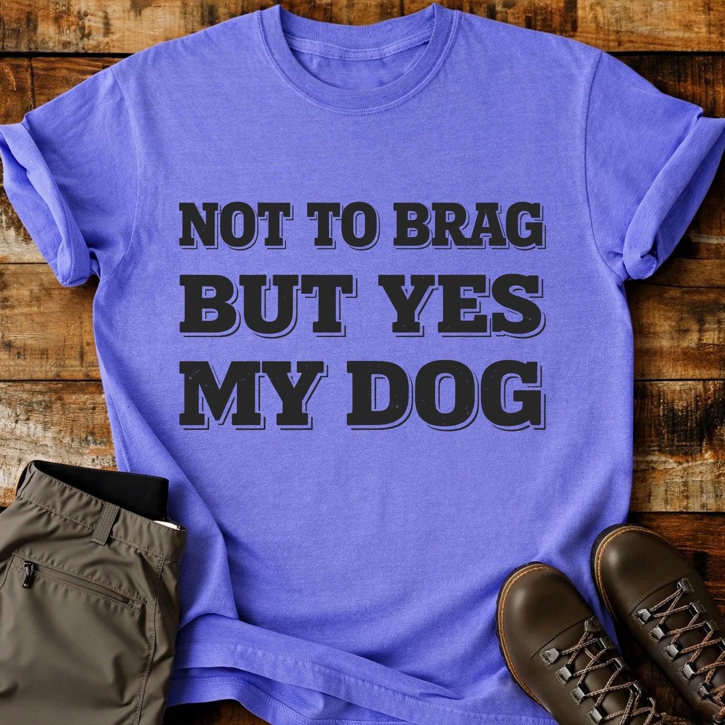Not To Brag But Yes T-Shirt