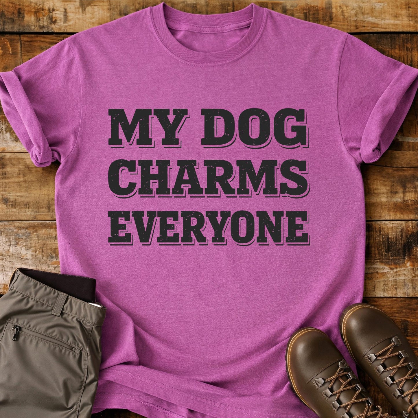 My Dog Charms Everyone T-Shirt