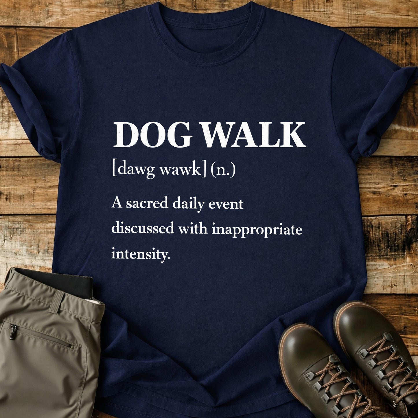 Dog Walk Definition T-Shirt