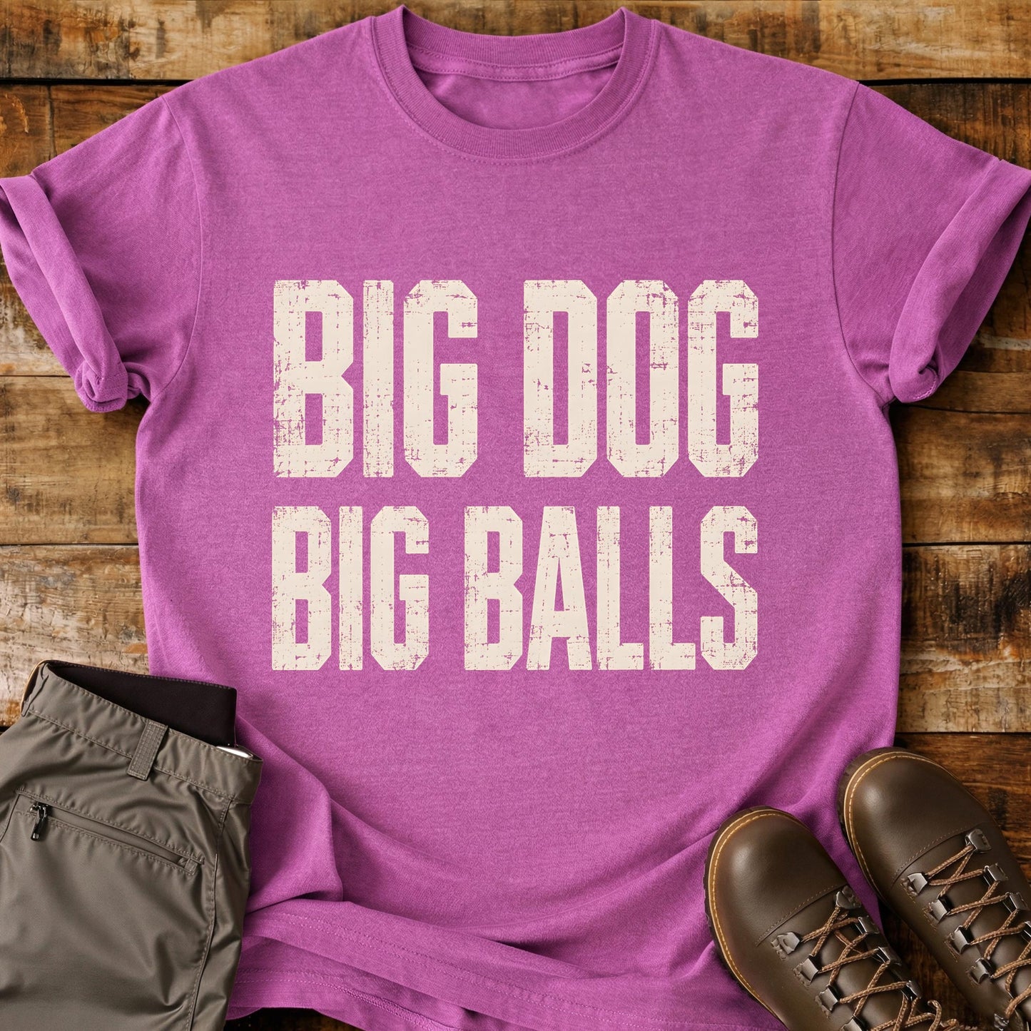 Big Dog Big Balls T-Shirt