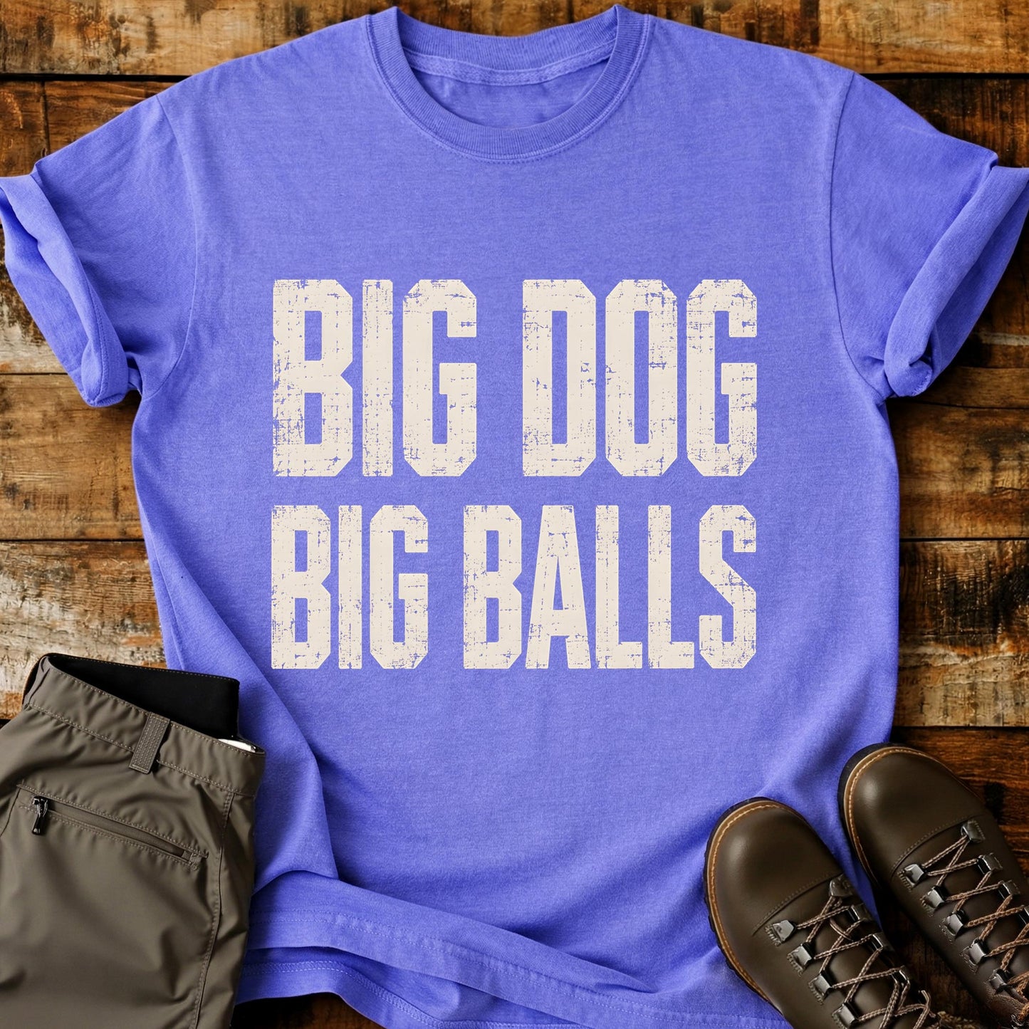 Big Dog Big Balls T-Shirt