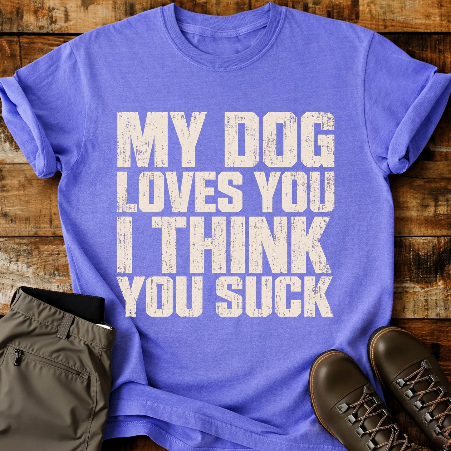 My Dog Loves You T-Shirt
