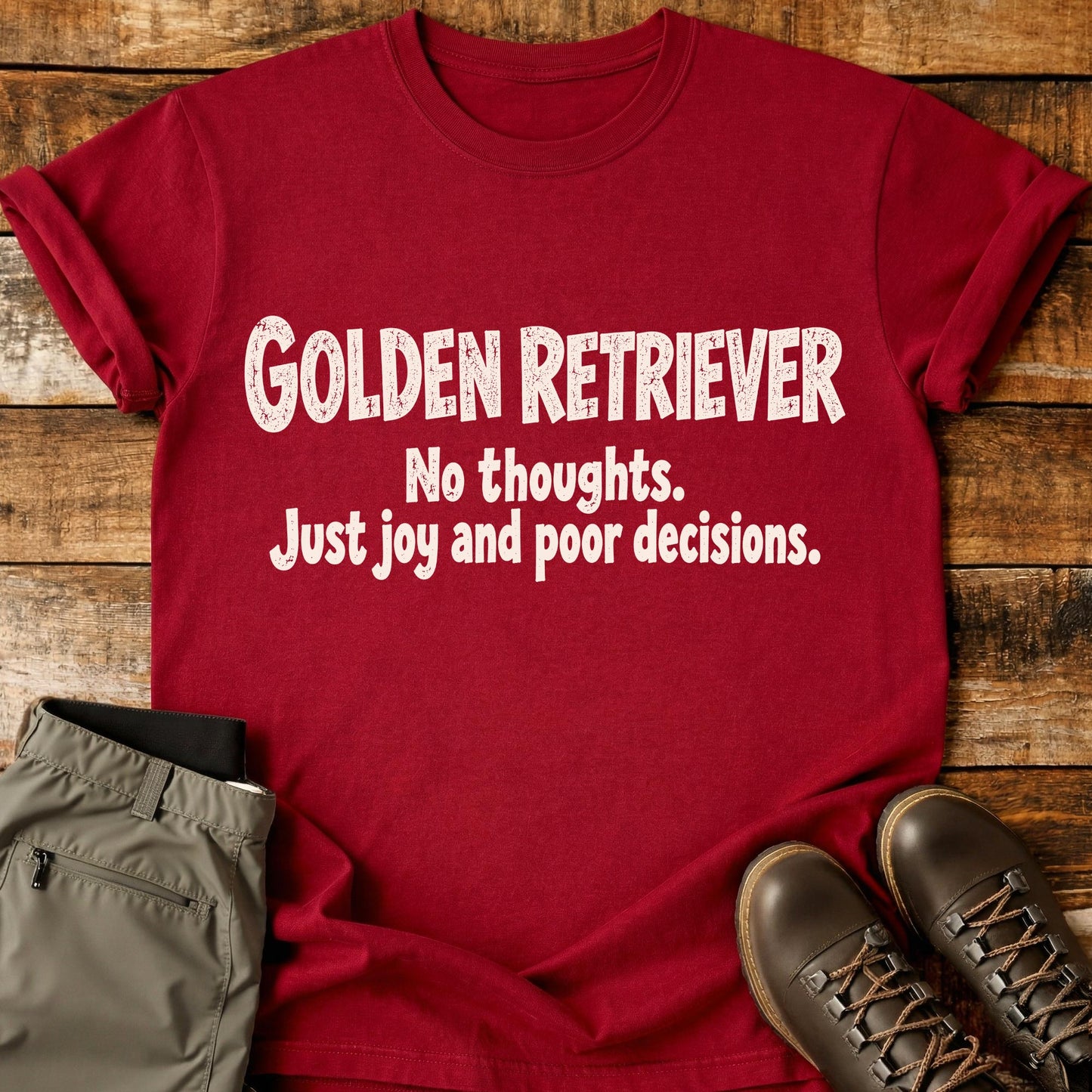 Golden Retriever Funny Slogan T-Shirt